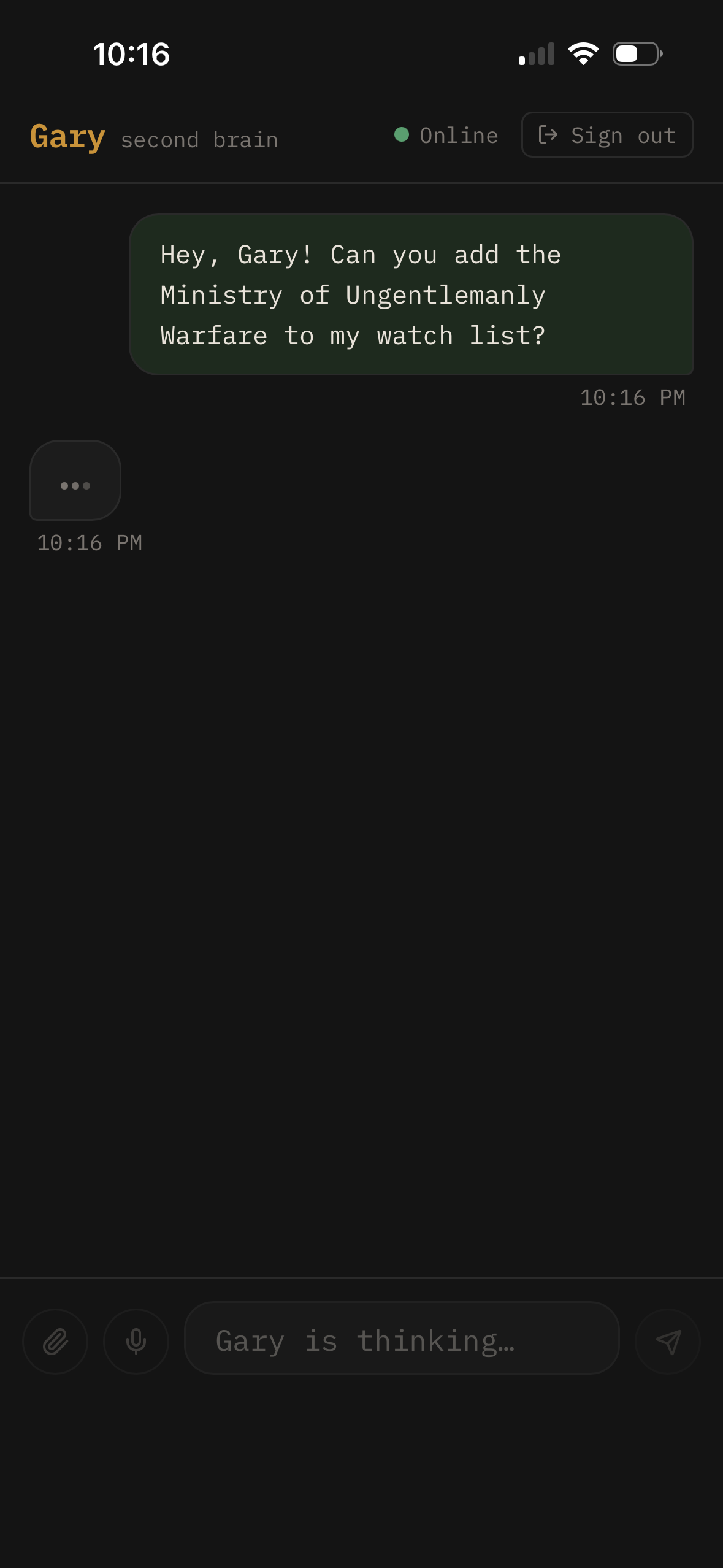 Gary chat — user asking to add Ministry of Ungentlemanly Warfare to the watch list.
